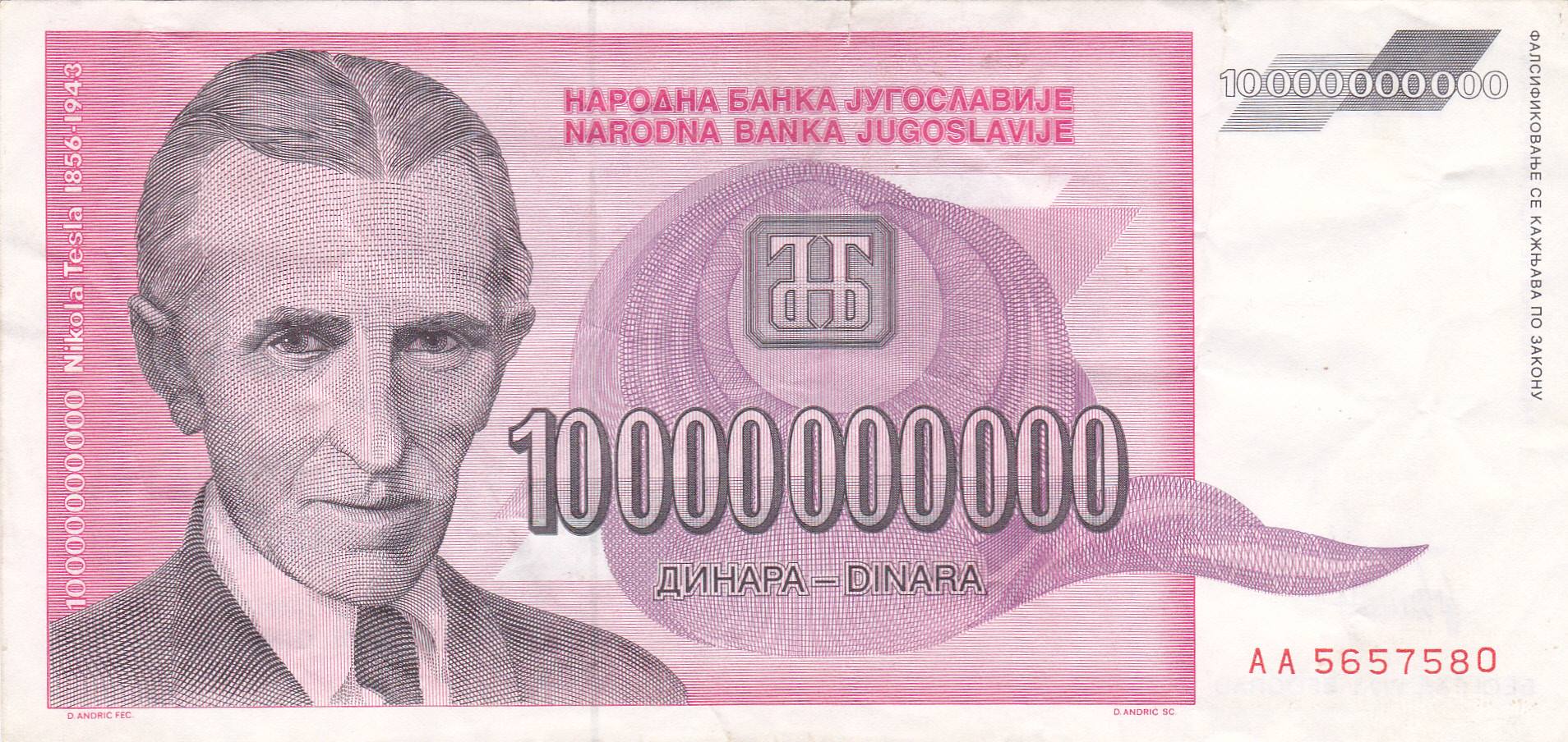 Yugoslav 10 billion (10,000,000,000) dinar banknote featuring Nikola Tesla — physical evidence of the 1993 Yugoslav hyperinflation.
